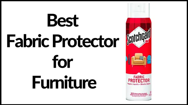 Best fabric protector for furniture